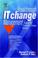 Cover of: Breakthrough IT change management