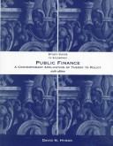 Cover of: Study Guide to Accompany Public Finance: A Contemporary Application of Theory to Policy