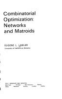 Cover of: Combinatorial optimization by Eugene L. Lawler