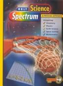 Cover of: Holt Science Spectrum a Physical Approach by Ken Dobson, John Holman, M. B. V. Roberts