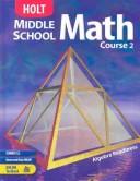 Cover of: Holt Middle School Math: Course 2