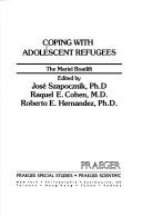 Cover of: Coping with adolescent refugees: the Mariel boatlift