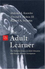 Cover of: The adult learner by Malcolm Shepherd Knowles