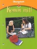 Cover of: Komm Mit!: Ubungsheft : German 1