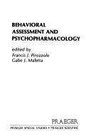 Cover of: Behavioral assessment and psychopharmacology