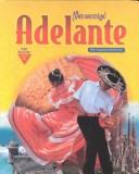 Cover of: Ven Conmige! Adelante: Holt Spanish Level 1 A