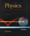 Cover of: Physics for Scientists & Engineers (Saunders Golden Sunburst Series) by Raymond A. Serway