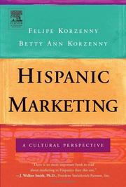 Cover of: Hispanic marketing by Felipe Korzenny