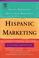 Cover of: Hispanic marketing