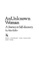 Cover of: An unknown woman by Alice Koller, Alice Koller