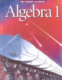 Cover of: Algebra 1 by James E. Schultz, Paul A. Kennedy, James E. Schultz, Paul A. Kennedy