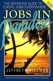 Jobs in paradise by Maltzman, Jeffrey., Jeffrey Maltzman