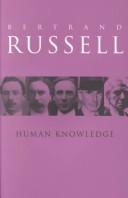 Cover of: Human Knowledge (Muirhead Library of Philosophy) by Bertrand Russell
