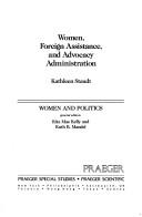 Cover of: Women, foreign assistance, and advocacy administration