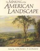 Cover of: The Making of the American landscape
