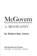 Cover of: McGovern by Robert Sam Anson, Robert Sam Anson