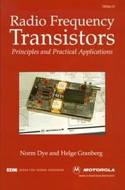 Cover of: Radio frequency transistors by Norm Dye