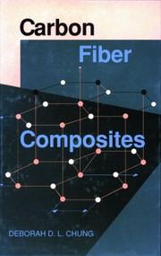 Cover of: Carbon fiber composites by Deborah D. L. Chung
