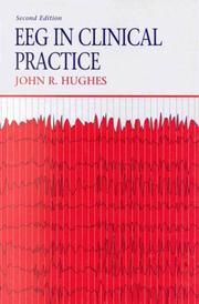 EEG in clinical practice by Hughes, John R.
