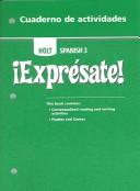 Cover of: !Expresate! (Holt Spanish 3): Cuaderno De Actividades (Activity Book)