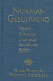 Cover of: Norman Geschwind: selected publications on language, epilepsy, and behavior