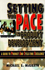 Cover of: Setting the PACE in product development by Michael E. McGrath