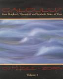 Cover of: Calculus from graphical, numerical, and symbolic points of view by Arnold Ostebee