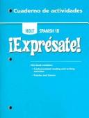 Cover of: Espresate, Level 1B: Cuaderno de Actividades (Holt Spanish 2006)