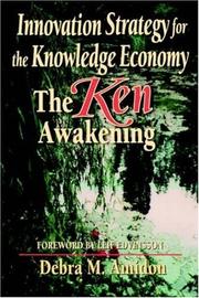 Cover of: Innovation strategy for the knowledge economy: the ken awakening