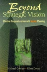 Cover of: Beyond strategic vision by Cowley, Michael