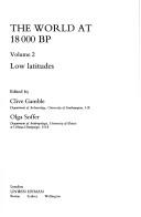 Cover of: The World at 18,000 Bp: Low Latitudes