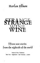 Cover of: Strange wine by Harlan Ellison