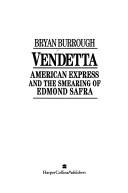 Cover of: Vendetta by Bryan Burrough, Bryan Burrough