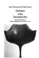 Cover of: Dictionary of the Decorative Arts