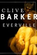 Cover of: Everville by Clive Barker, Clive Barker