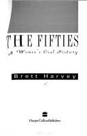 Cover of: The Fifties by Brett Harvey
