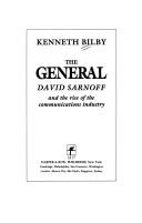 Cover of: The General: David Sarnoff and the Rise of the Communications Industry