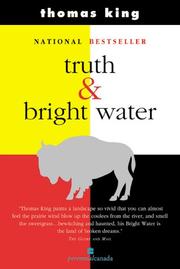 Truth & Bright Water by King, Thomas