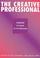 Cover of: The creative professional