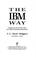 Cover of: IBM Way