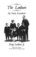 Cover of: The Lardners, My Family Remebered by 
