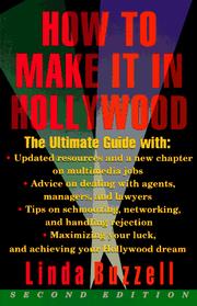 Cover of: How to make it in Hollywood by Linda Buzzell