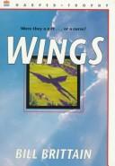 Cover of: Wings | Bill Brittain