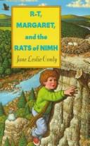 Cover of: R-T, Margaret, and the Rats of N I M H (BookFestival) by Jane Leslie Conly