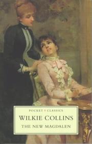 Cover of: The new Magdalen by Wilkie Collins
