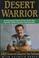 Cover of: Desert warrior
