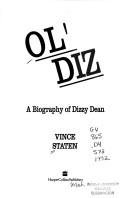 Cover of: Ol' Diz: a biography of Dizzy Dean