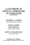 Cover of: A handbook of critical approaches to literature by Wilfred L. Guerin