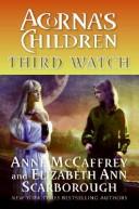 Cover of: Third Watch by Anne McCaffrey, Elizabeth Ann Scarborough