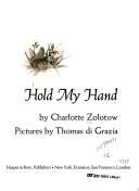 Cover of: Hold my hand